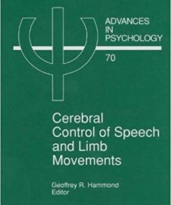 Cerebral Control of Speech and Limb Movements eBook