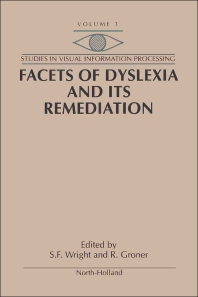 Facets of Dyslexia and its Remediation eBook