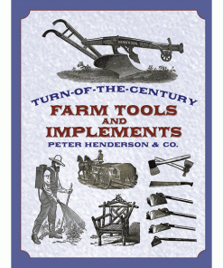 Turn-of-the-Century Farm Tools and Implements eBook