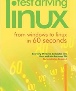Test Driving Linux: From Windows to Linux in 60 Seconds eBook
