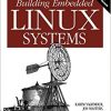Building Embedded Linux Systems eBook