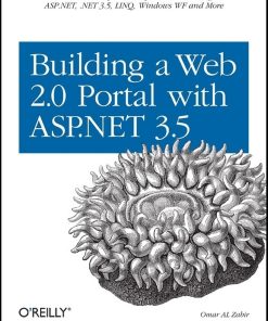Building a Web 2.0 Portal with ASP.NET 3.5: Learn How to Build a State-of-the-Art Ajax Start Page Using ASP.NET, .NET 3.5, LINQ, Windows WF, and More eBook