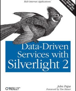 Data-Driven Services with Silverlight 2: Data Access and Web Services for Rich Internet Applications eBook