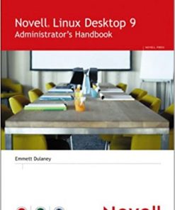 Novell Linux Desktop 9 Administrator's Handbook eBook