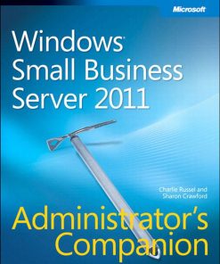 Windows Small Business Server 2011 Administrator's Companion eBook