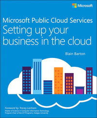 Microsoft Public Cloud Services: Setting up your business in the cloud eBook