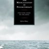 The Medicalization of Psychotherapy: Practicing under the Influence eBook