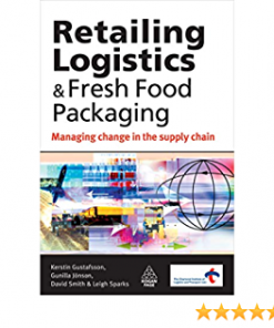 Retailing Logistics and Fresh Food Packaging: Managing Change in the Supply Chain eBook