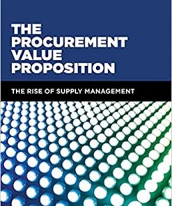 The Procurement Value Proposition: The Rise of Supply Management eBook