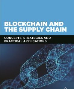 Blockchain and the Supply Chain: Concepts, Strategies and Practical Applications eBook