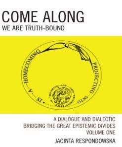 Come Along: We Are Truth-Bound eBook