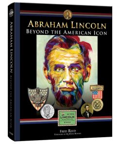 Abraham Lincoln: Beyond the Icon eBook