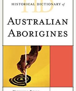 Historical Dictionary of Australian Aborigines eBook