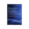 Practical Clinical Supervision for Counselors: An Experiential Guide eBook