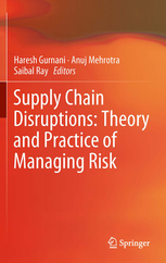 Supply Chain Disruptions: Theory and Practice of Managing Risk eBook