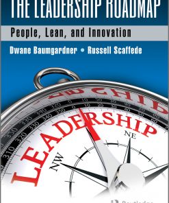 The Leadership Roadmap: People, Lean, and Innovation, Second Edition eBook
