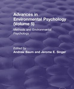 Advances in Environmental Psychology (Volume 5): Methods and Environmental Psychology eBook