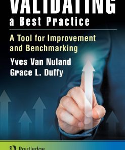 Validating a Best Practice: A Tool for Improvement and Benchmarking eBook
