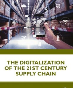 The Digitalization of the 21st Century Supply Chain eBook