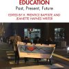 Visioning Multicultural Education: Past, Present, Future eBook