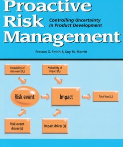 Proactive Risk Management: Controlling Uncertainty in Product Development eBook