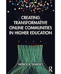 Creating Transformative Online Communities in Higher Education eBook