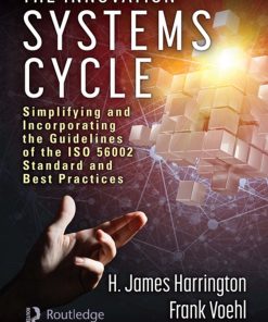 The Innovation Systems Cycle: Simplifying and Incorporating the Guidelines of the ISO 56002 Standard and Best Practices eBook