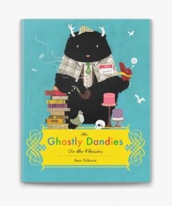 The Ghastly Dandies Do the Classics eBook