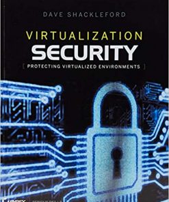 Virtualization Security: Protecting Virtualized Environments eBook