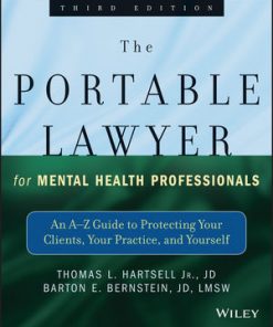 The Portable Lawyer for Mental Health Professionals: An A-Z Guide to Protecting Your Clients, Your Practice, and Yourself eBook