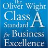 The Oliver Wight Class A Standard for Business Excellence eBook
