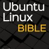 Ubuntu Linux Bible eBook