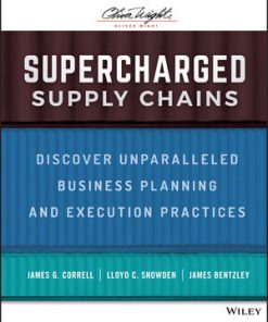 Supercharged Supply Chains: Discover Unparalleled Business Planning and Execution Practices eBook