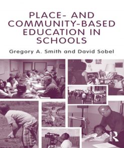 Place- and Community-Based Education in Schools eBook