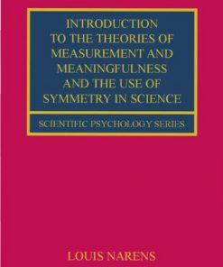 Introduction to the Theories of Measurement and Meaningfulness and the Use of Symmetry in Science eBook