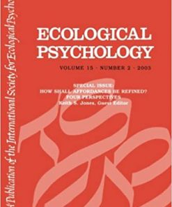How Shall Affordances Be Refined?: Four Perspectives:a Special Issue of ecological Psychology eBook