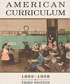 The Struggle for the American Curriculum, 1893-1958 eBook