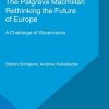 Rethinking the Future of Europe: A Challenge of Governance eBook