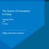 The Source of Innovation in China: Highly Innovative Systems eBook