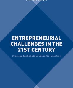Entrepreneurial Challenges in the 21st Century: Creating Stakeholder Value Co-Creation eBook