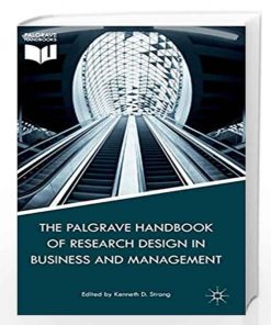 The Palgrave Handbook of Research Design in Business and Management eBook