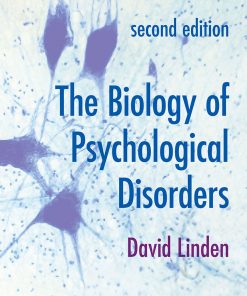 The Biology of Psychological Disorders eBook