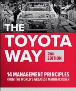 The Toyota Way, Second Edition: 14 Management Principles from the World's Greatest Manufacturer eBook
