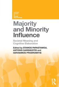 Majority and Minority Influence: Societal Meaning and Cognitive Elaboration eBook