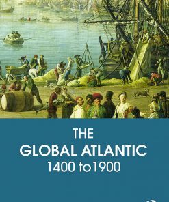 The Global Atlantic: 1400 to 1900 eBook