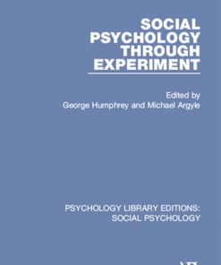 Social Psychology Through Experiment eBook