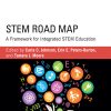 STEM Road Map: A Framework for Integrated STEM Education eBook