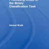 Briggs' Information Processing Model of the Binary Classification Task eBook