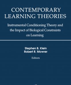 Contemporary Learning Theories: Volume II: Instrumental Conditioning Theory and the Impact of Biological Constraints on Learning eBook