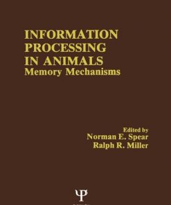 Information Processing in Animals: Memory Mechanisms eBook